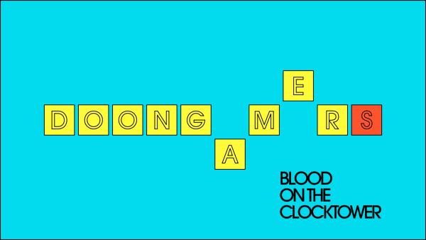 Doongamers: Blood on the Clocktower