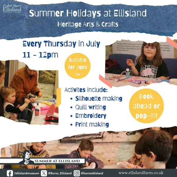 Summer Holidays at Ellisland: Heritage Arts & Crafts