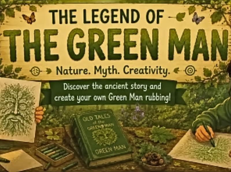 Children’s Club: The Legend of the Green Man