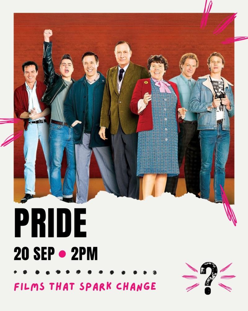 Pride - a What If? Film Club Screening 