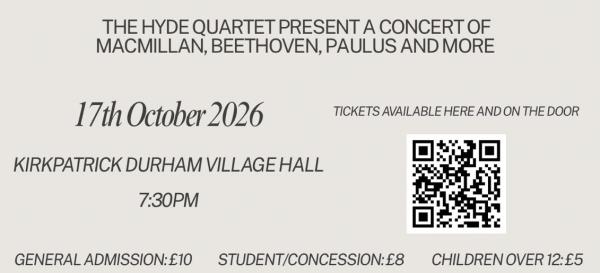 The Road Home - The Hyde Quartet present a concert of Macmillan, Paulus, Beethoven and More